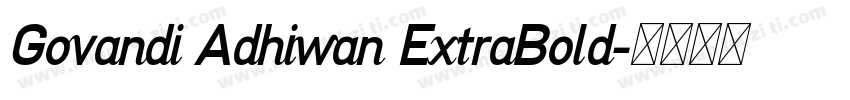 Govandi Adhiwan ExtraBold字体转换